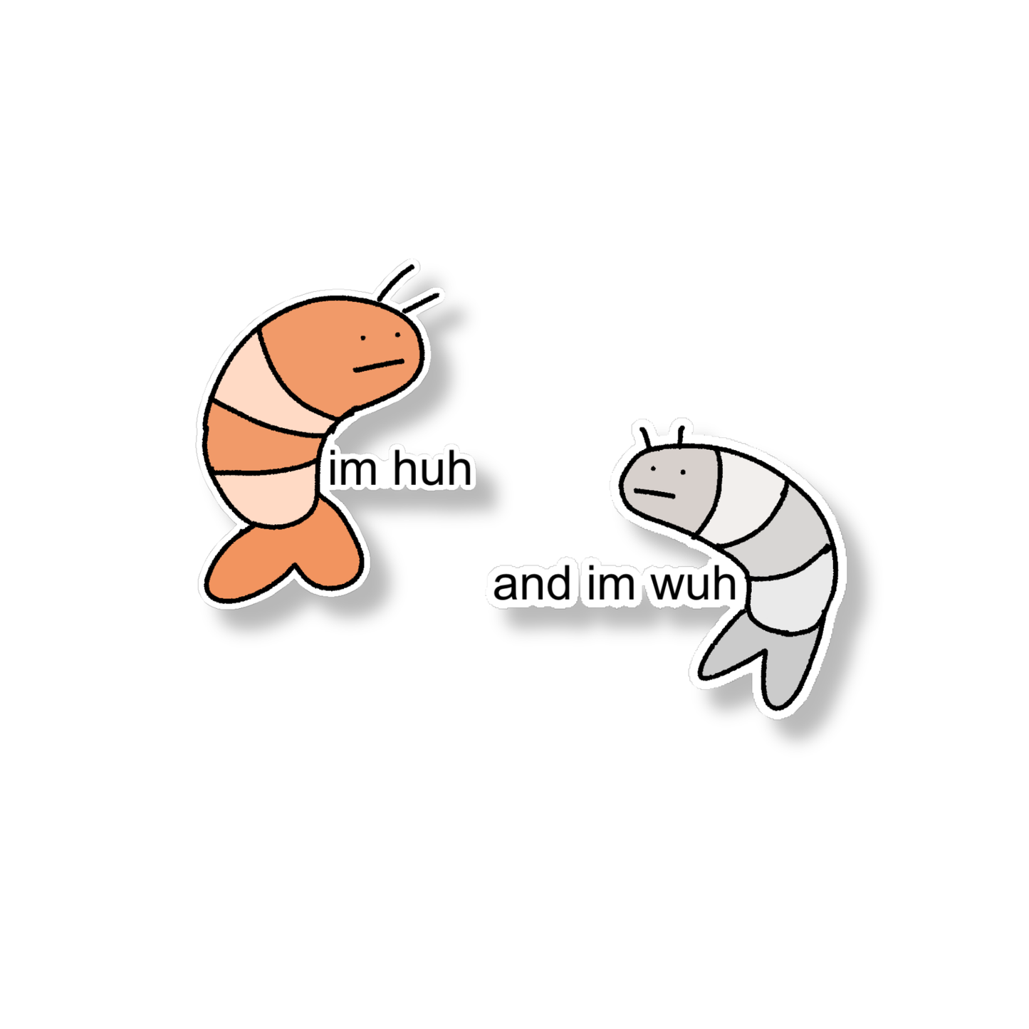 im huh and im wuh sticker duo!